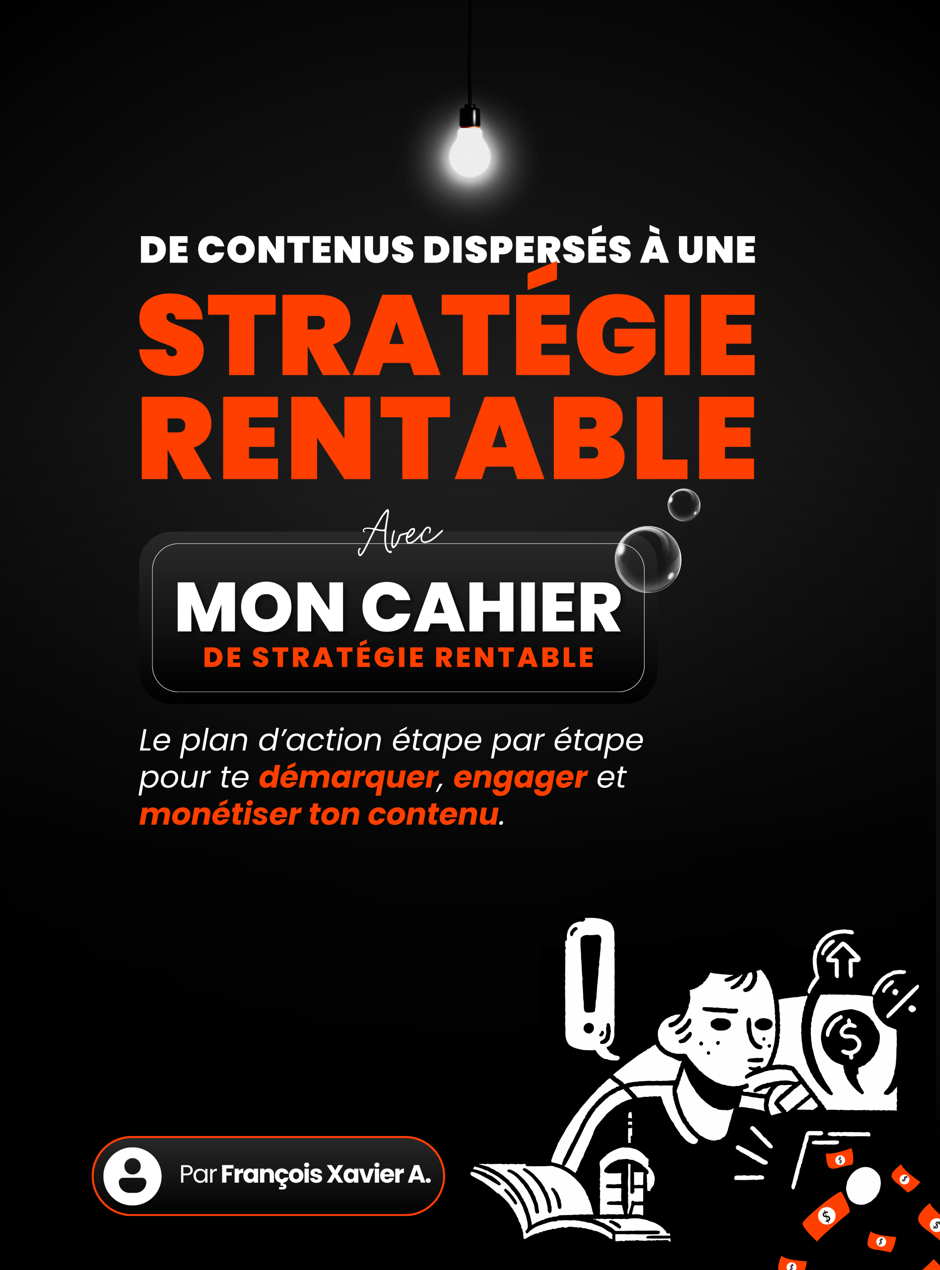 Stratégie de Contenu Authentique et Rentable